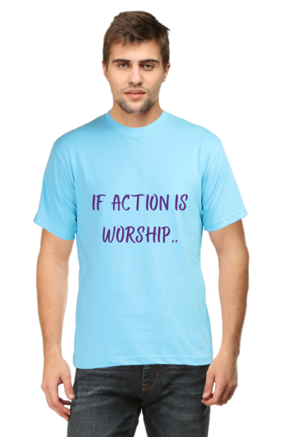 If action is worship - Round Neck Half Sleeve Classic - Image 8