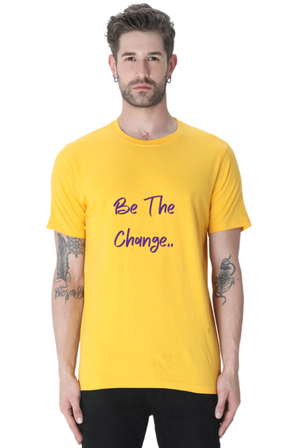 Be The Change - Round Neck Half Sleeve Classic - Image 3